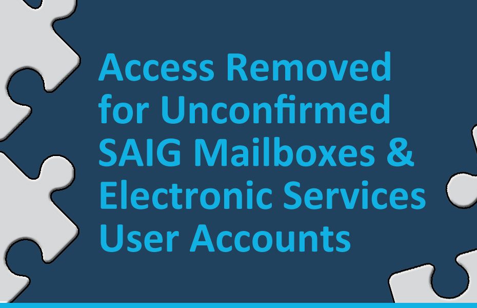 SAIG Mailbox Access Removed