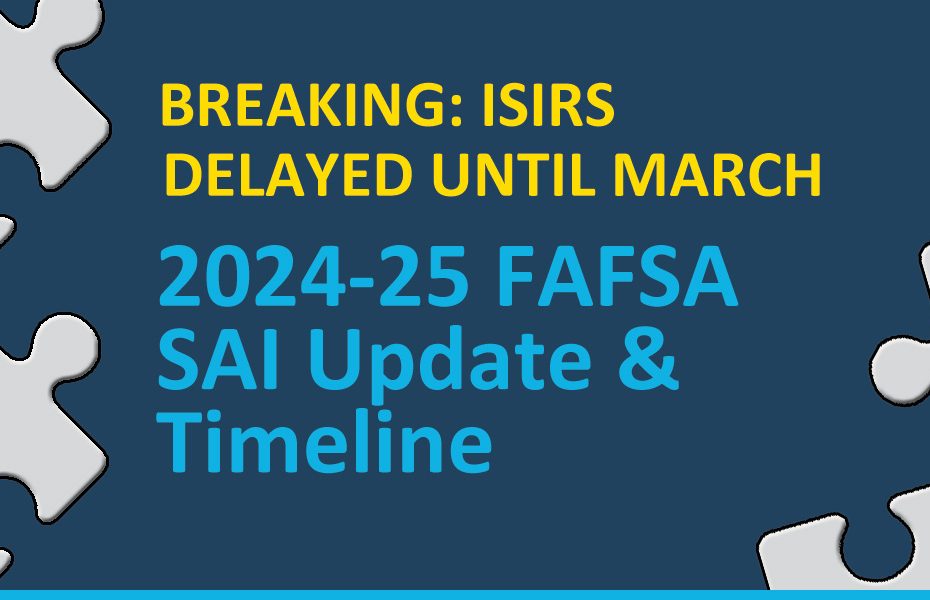 ISIRs Delayed Until March