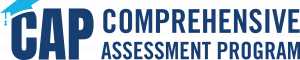 CAP Comprehensive Assessment Program