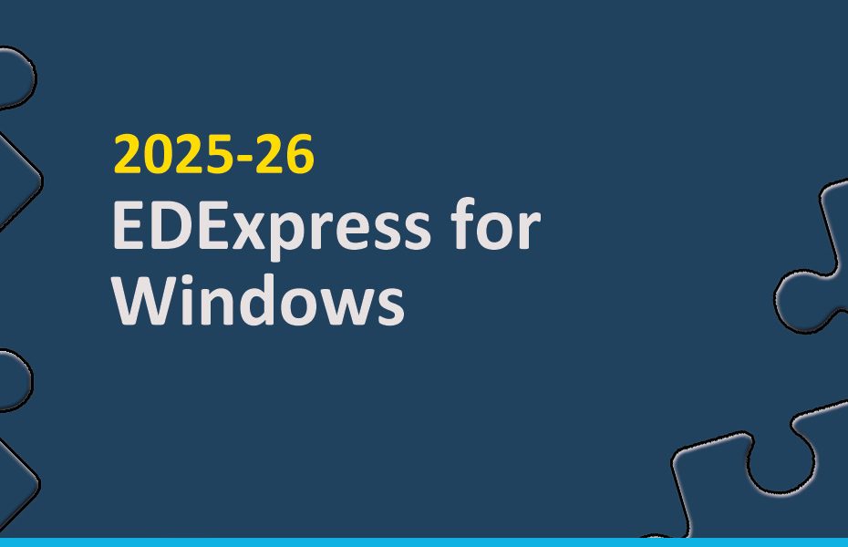 EDExpress 2025-26 | College Aid Services EDExpress 2025-26
