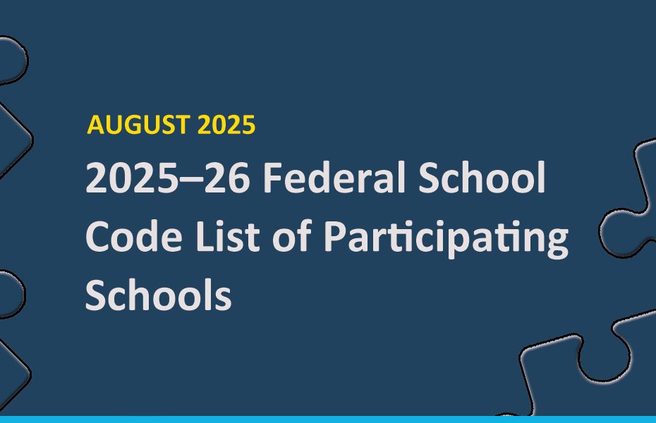 2025–26 Federal School Code List of Participating Schools (August 2025)