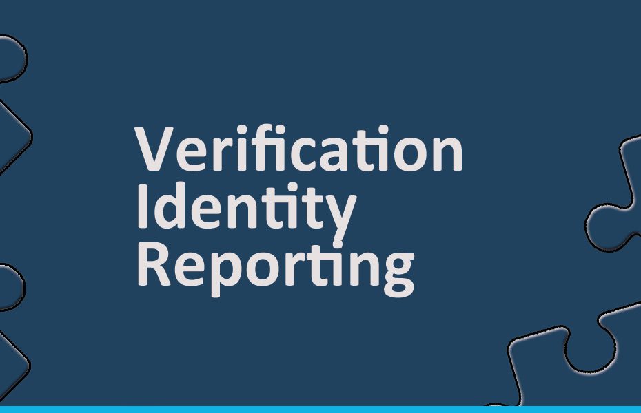 Verification Identity Reporting