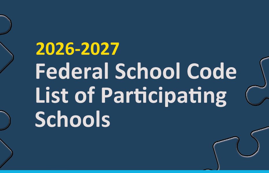 2026–27 Federal School Code List of Participating Schools