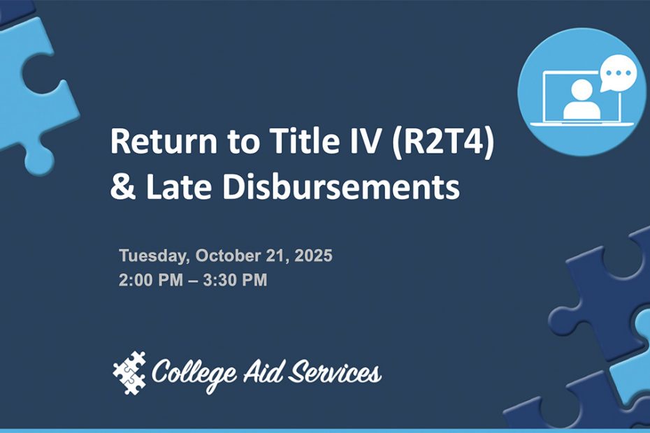 R2T4 and Late Disbursements Webinar