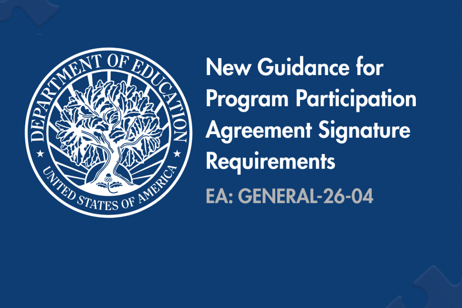 Guidance for Program Participation Agreement Signature Requirements