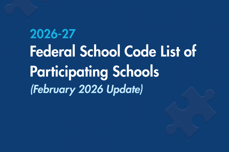 2026–27 Federal School Code List of Participating Schools (February 2026)