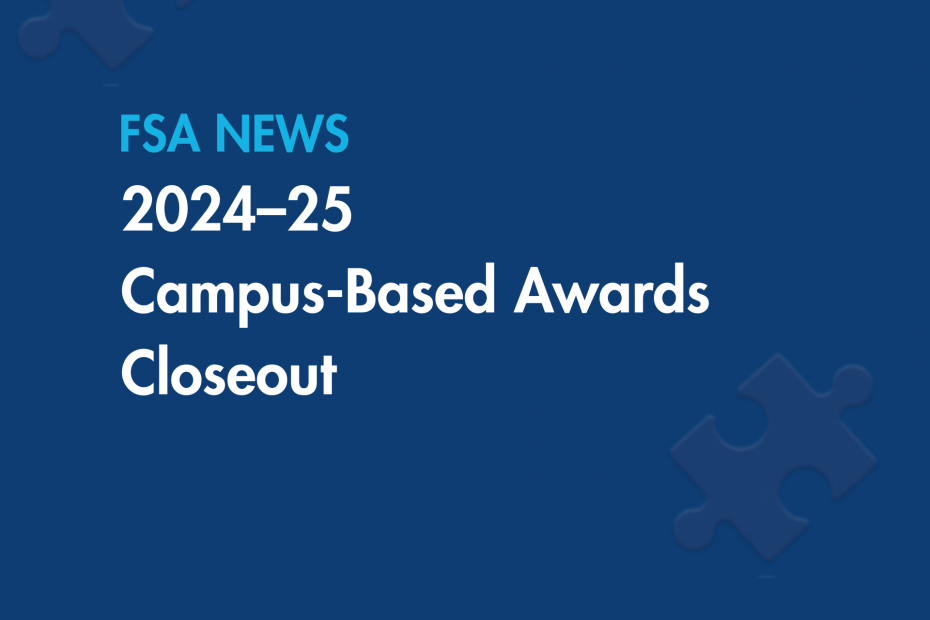 (CB-26-04) 2024–25 Campus-Based Awards Closeout