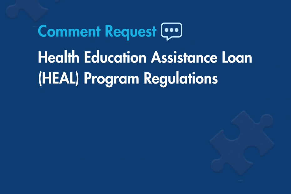 Health Education Assistance Loan (HEAL) Program Regulations