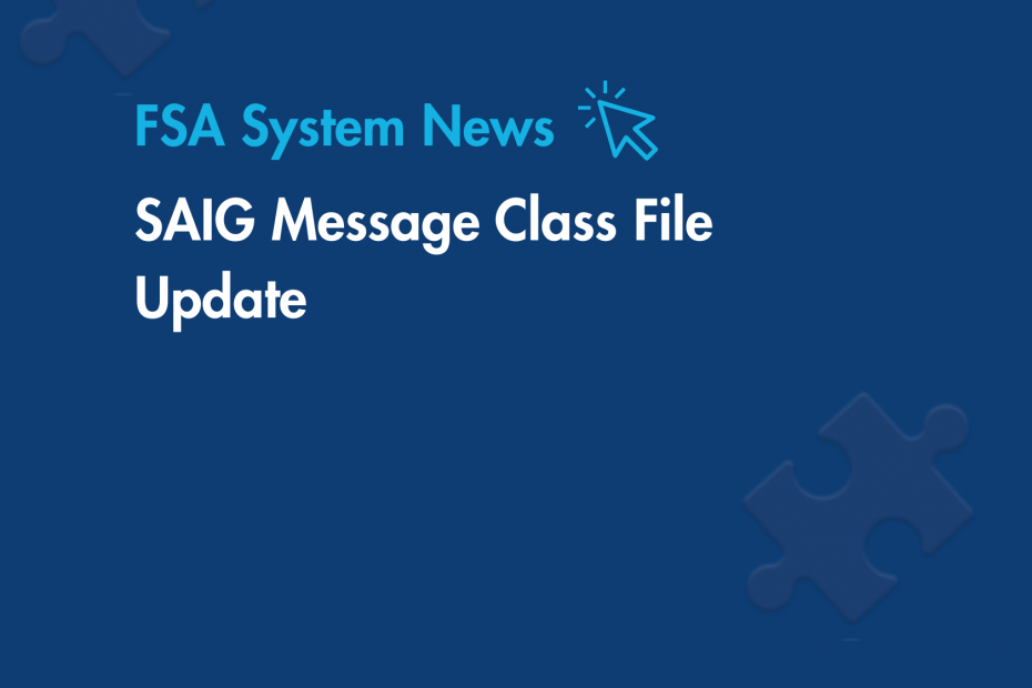 SAIG Message Class File Update