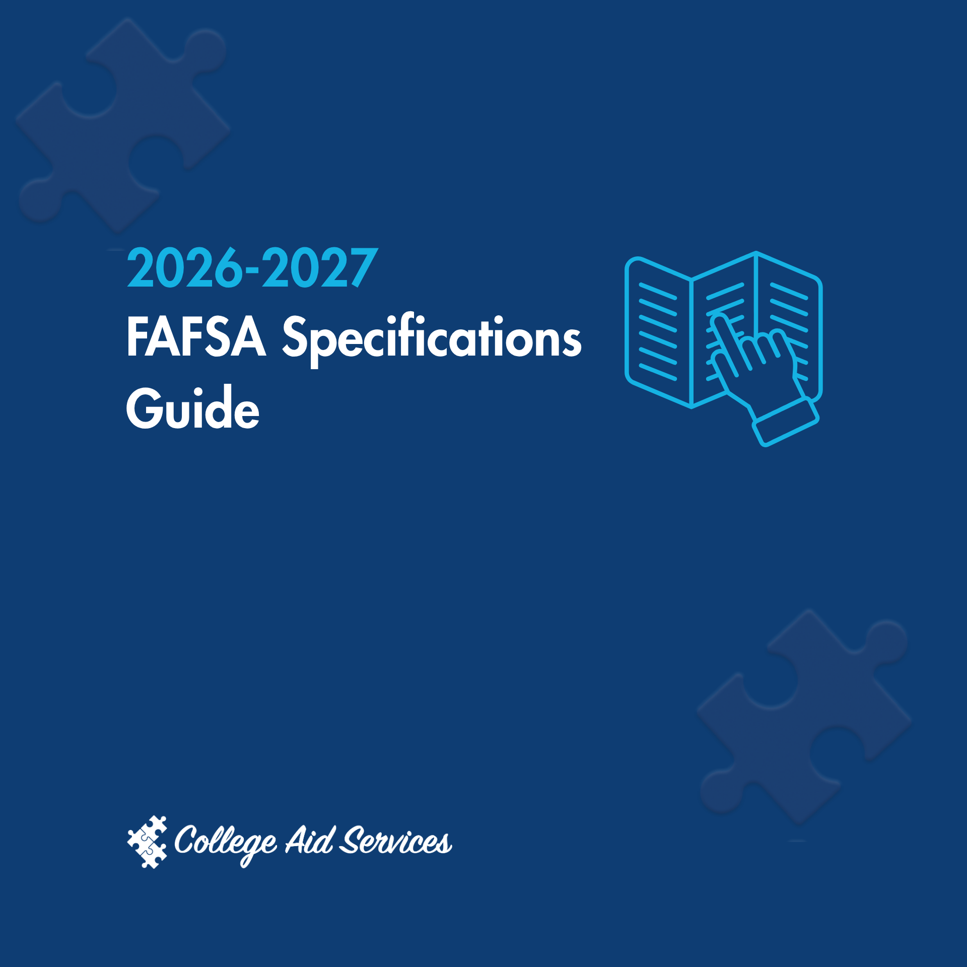 2026–27 FAFSA Specifications Guide (April 2026 Update) | College Aid ...
