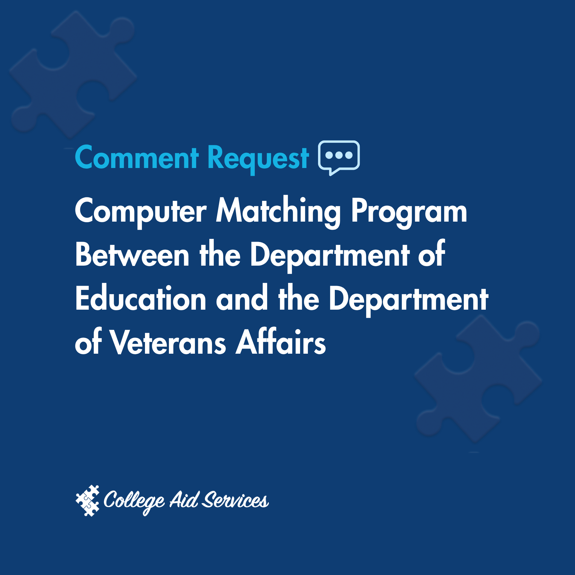 Comment Request: Computer Matching Program Between the Department of ...
